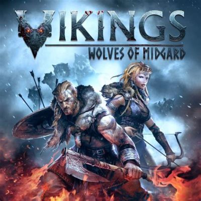  Vikings: Wolves of Midgard – Plongez dans un monde viking brutal et guerrier !